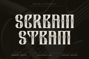 Scream Steam – Blackletter & Gothic Font