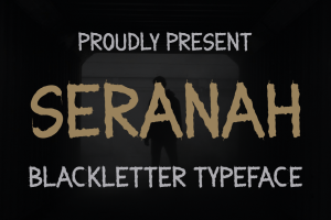 Seranah – Blackletter Font