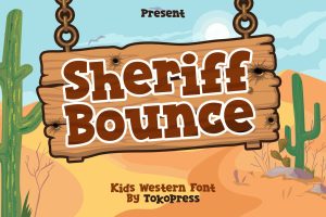 Sheriff Bounce – kids western font