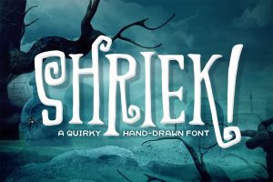 Shriek Font