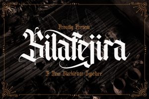 Silafejira – Blackletter Font