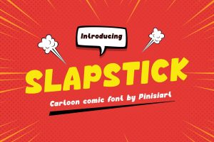 Slapstick – Cartoon Comic Font