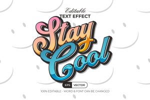 Stay Cool Text Effect Sticker Style