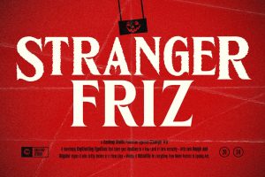 Stranger Friz – Halloween Grunge Creepy Movie Font