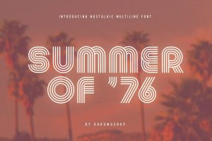 Summer 0f 76 – Multi-Line Font