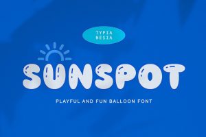 Sunspot – Funny Funky Cute Playful Balloon font