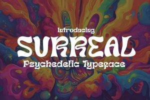 Surreal – Psychedelic Typeface
