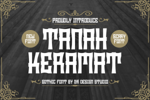 Tanah Keramat – Gothic Font