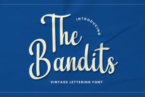 The Bandits – Vintage Lettering Font