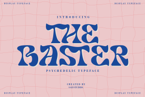 The Baster – Modern Psychedelic Font