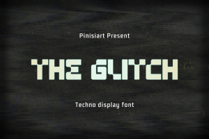 The Glitch – Techno Display Font