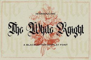 The White Knight – Blackletter Font