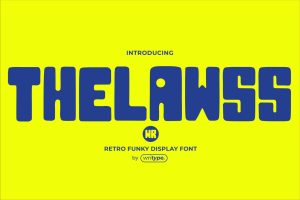 Thelawss – Retro Funky Font