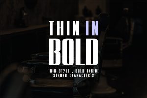 Thin In Bold Font