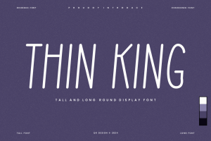 Thin King – Tall & Condensed Font