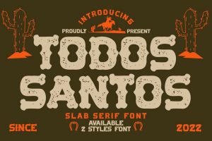Todos Santos  – Slab Serif Font