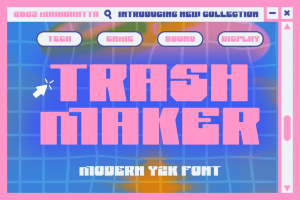 Trash Maker – Modern Y2k Font