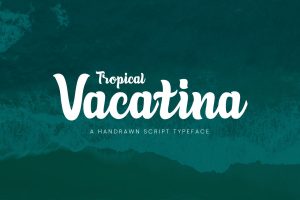 Tropical Vacatina – Bold Script Font