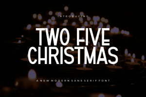 Two Five Christmas – Font