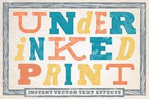Under-Inked Print  – Instant Vector Text Effects