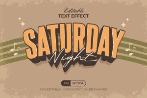 Vintage Text Effect Saturday Night Style