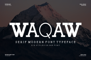 Waqaw – Serif Modern Font Typeface