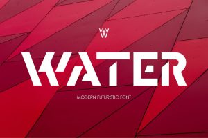 Water | Futuristic font