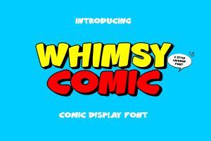 Whimsy Comic – Layered Display Font