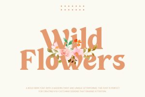Wild Flowers – Women Luxury Branding, Beauty Font