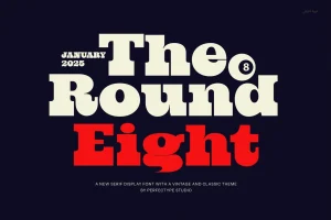 The Round Eight Serif Font