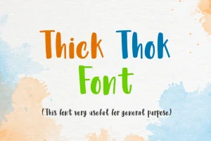 Thick Thok Font