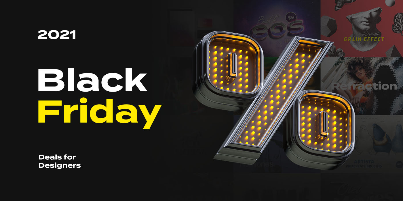 2021 Black Friday and Cyber Monday Deals for Designers