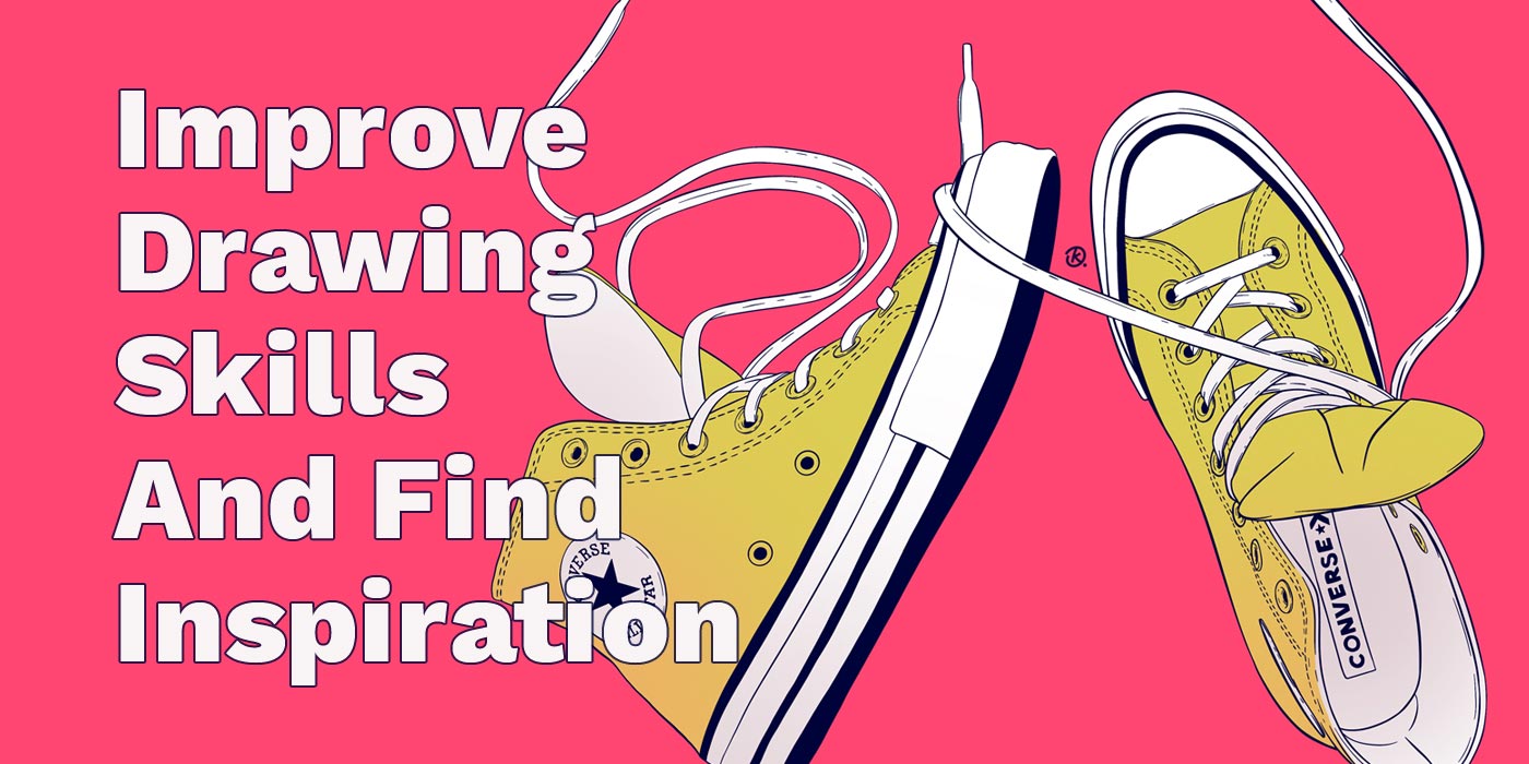 How to Improve Drawing Skills and Find Inspiration